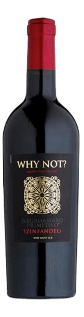 Why Not? Negroamaro - Zinfandel